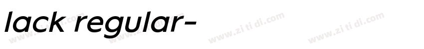 lack regular字体转换
